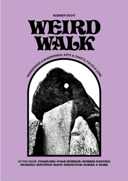 Weird Walk #8