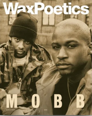 Wax Poetics #3.1: Louis Vega/Mobb Deep