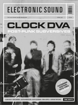 Electronic Sound #134: Clock DVA